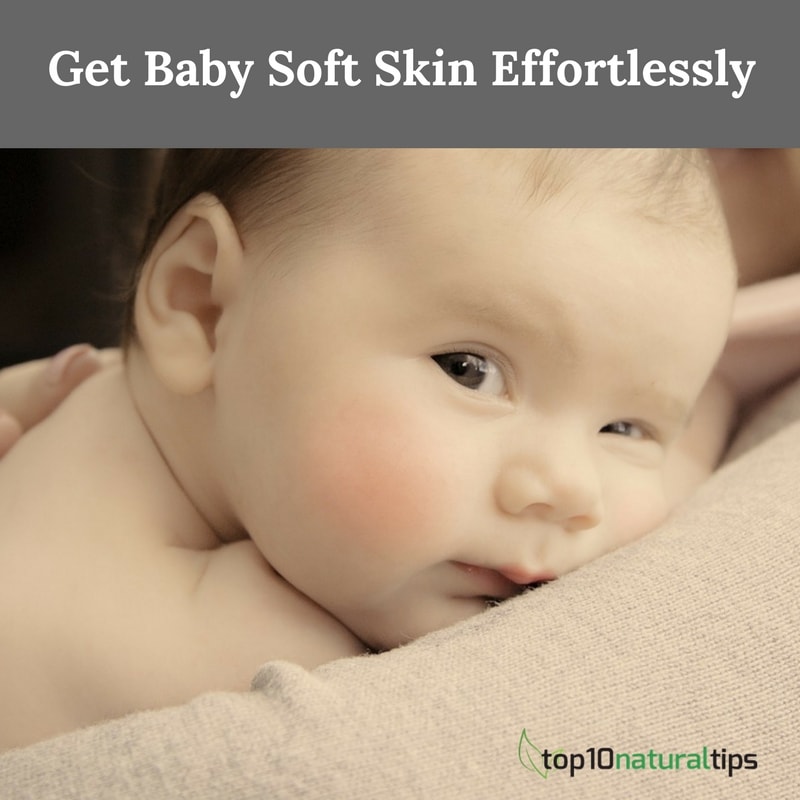 baby soft skin at home